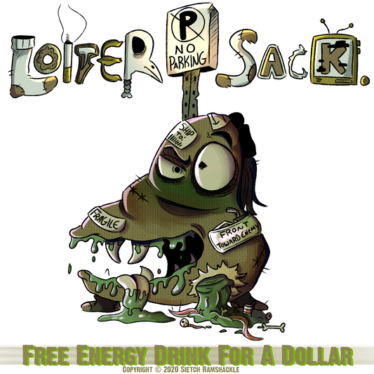 "Free Energy Drink For A Dollar" by Sietch Ramshackle (Digital Download)